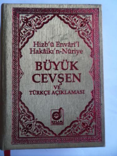 Büyük Cevşen Türkçe Okunuşlu Ve Açıklamalı