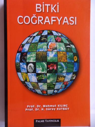 Bitki Coğrafyası Mahmut Kılınç