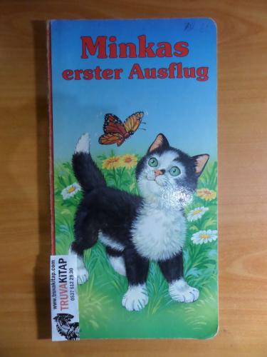 Minkas Erster Ausflug - (Minka'nın İlk Yolculuğu) - Almanca Hikaye