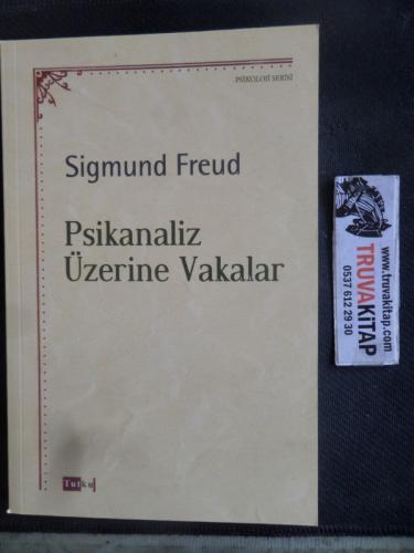 Psikanaliz Üzerine Vakalar Sigmund Freud
