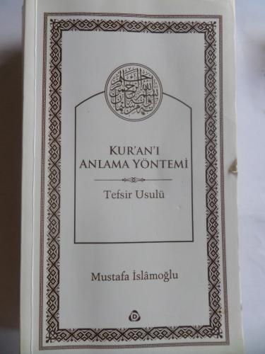 Kur'an'ı Anlama Yönetemi Mustafa İslamoğlu