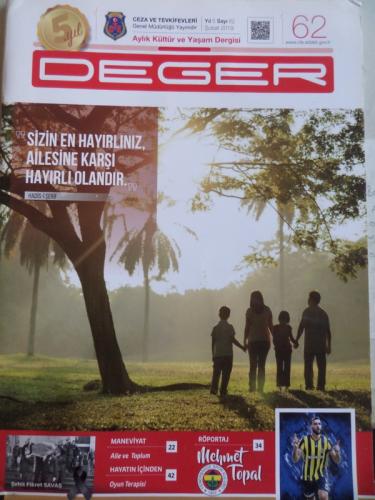 Değer Aylık Kültür ve Yaşam Dergisi 2019 / 62