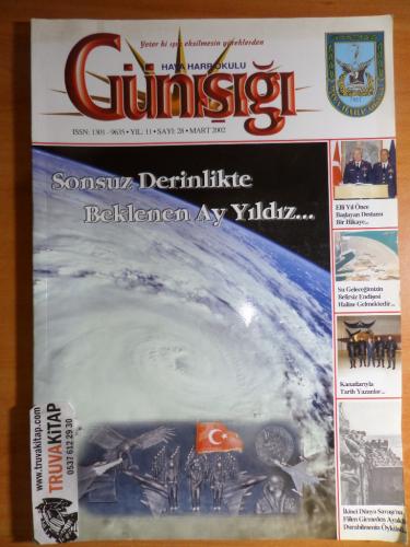 Günışığı Hava Harp Okulu Dergisi - Sonsuz Derinlikte Beklenen Ay Yıldız 2002 / Sayı: 28