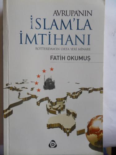 Avrupa'nın İslam'la İmtihanı Fatih Okumuş