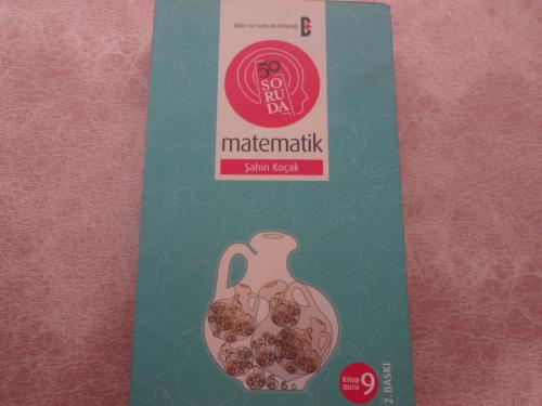 50 Soruda Matematik Şahin Koçak