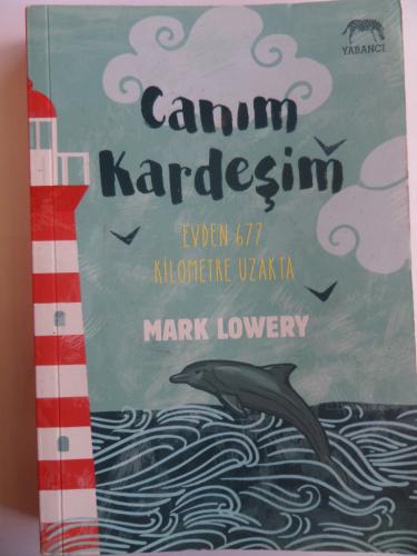 Canım Kardeşim - Evden 677 Kilometre Uzakta
