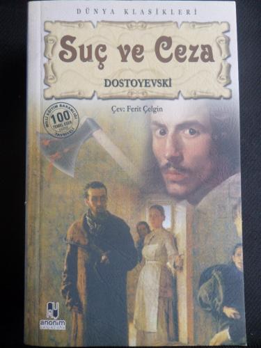 Suç ve Ceza Fyodor Mihayloviç Dostoyevski
