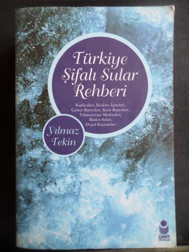 Türkiye Şifalı Sular Rehberi