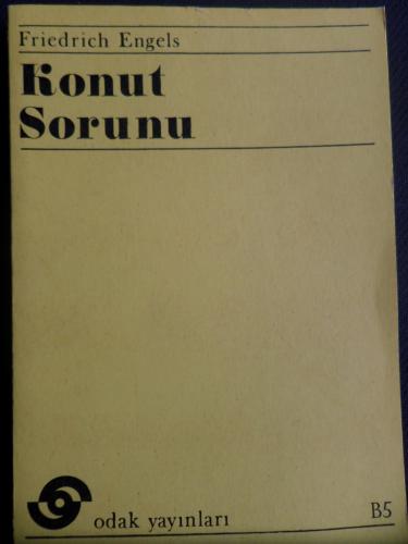Konut Sorunu Friedrich Engels