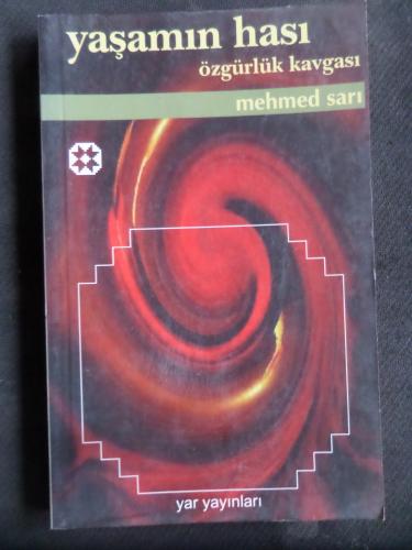 Yaşamın Hası - Özgürlük Kavgası