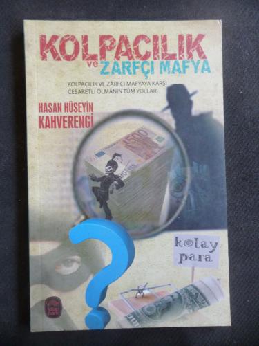 Kolpacılık ve Zarfçı Mafya