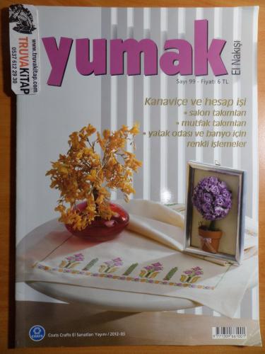 Yumak Dergisi 2012 / 99 - El Nakışı