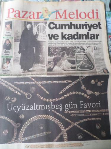 Pazar Melodi Gazetesi 29 Ekim 1995 - Cumhuriyet ve Kadınlar