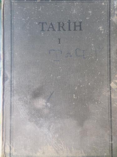 Tarih 1 - Tarihtenevelki Zamanlar ve Eski Zamanlar Nurer Uğurlu