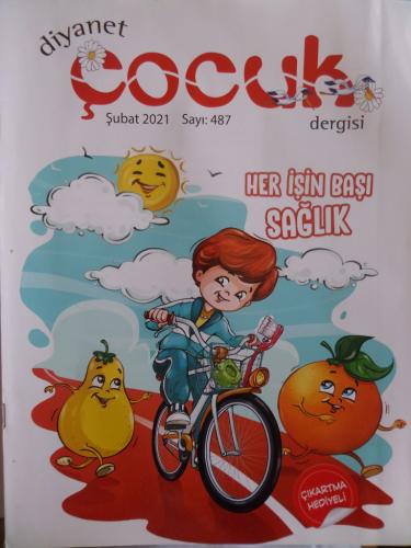 Diyanet Çocuk Dergisi 2021 / 487 - Her İşin Başı Sağlık