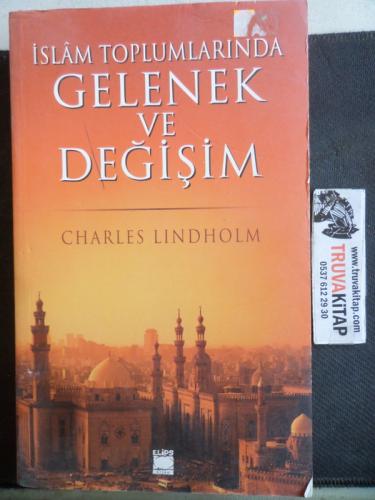İslam Toplumlarında Gelenek ve Değişim