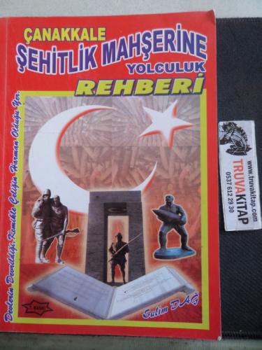 Çanakkale Şehitlik Mahşerine Yolculuk Rehberi