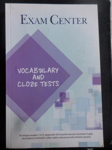 Exam Center Vocabulary and Cloze Tests