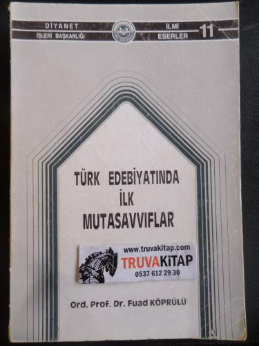 Türk Edebiyatında İlk Mutasavvıflar
