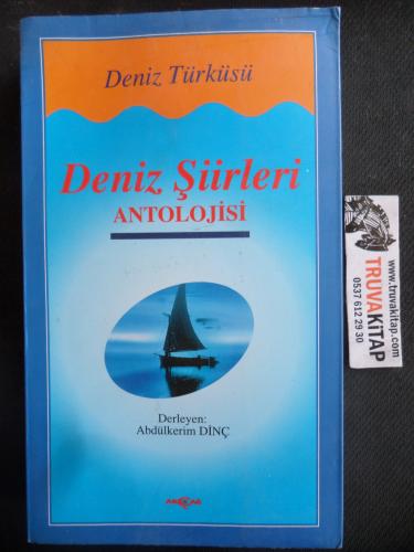 Deniz Şiirleri Antolojisi - Deniz Türküsü