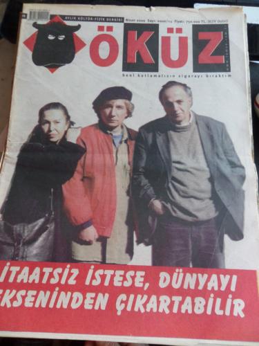 Öküz Dergisi 2000 / 04 - Beni Kutlamalısın Sigarayı Bıraktım