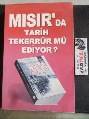 Mısır'da Tarih Tekerrür Mü Ediyor ?