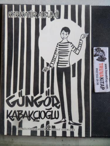 Karkatür Albümü Güngör Kabakçıoğlu