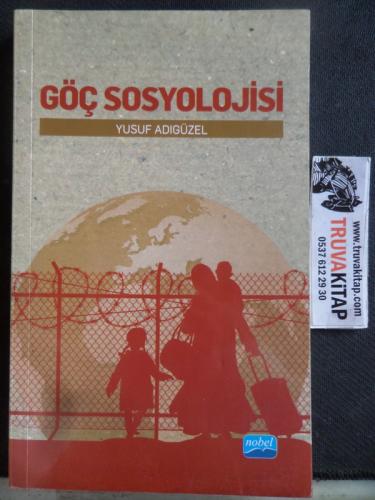 Göç Sosyolojisi Yusuf Adıgüzel