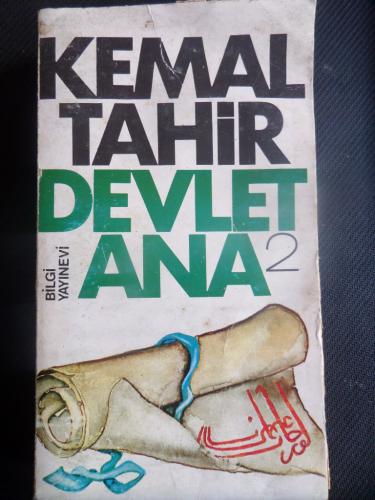 Devlet Ana 2. Cilt Kemal Tahir