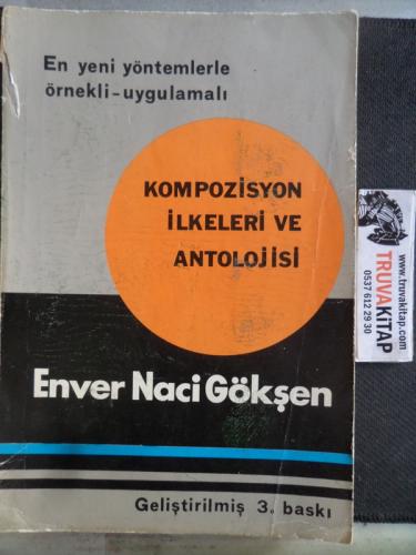 Kompozisyon İlkeleri ve Antolojisi Enver Naci Gökşen