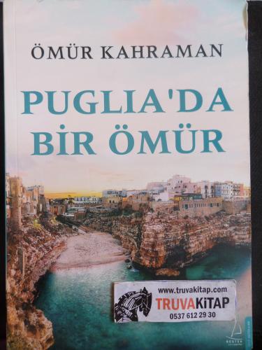 Puglia'da Bir Ömür