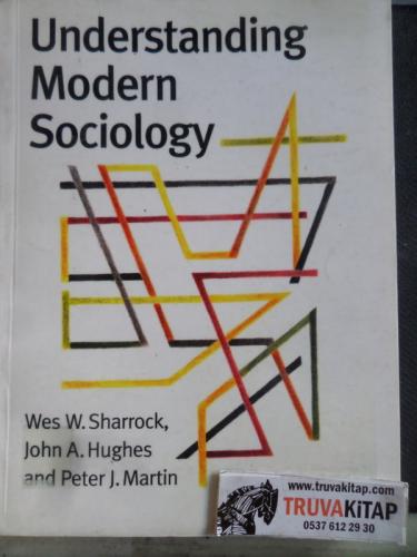 Understanding Modern Sociology* Wes W. Sharrock