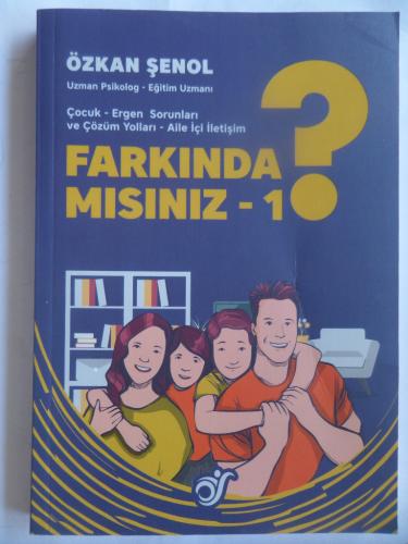 Farkında Mısınız - 1 Özkan Şenol