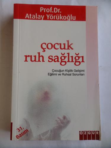 Çocuk Ruh Sağlığı Atalay Yörükoğlu