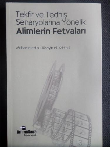 Tekfir ve Tedhiş Senaryolarına Yönelik Alimlerin Fetvaları Muhammed b.
