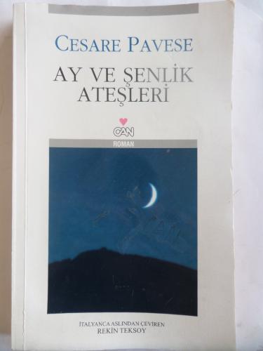 Ay ve Şenlik Ateşleri Cesare Pavese