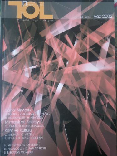Tol Mimarlık Kültür Dergisi 2002 / 1