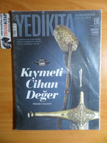 Yedikıta Dergisi 2017 / 109 - Kıymetli Cihan Değer (Eki İle Birlikte)