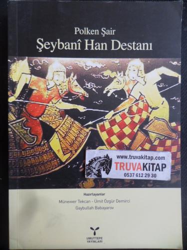 Polken Şair Şeybani Han Destanı