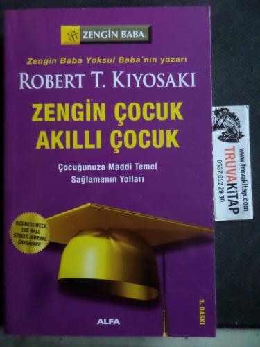 Zengin Çocuk Akıllı Çocuk Robert T. Kiyosaki