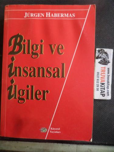 Bilgi ve İnsansal İlgiler