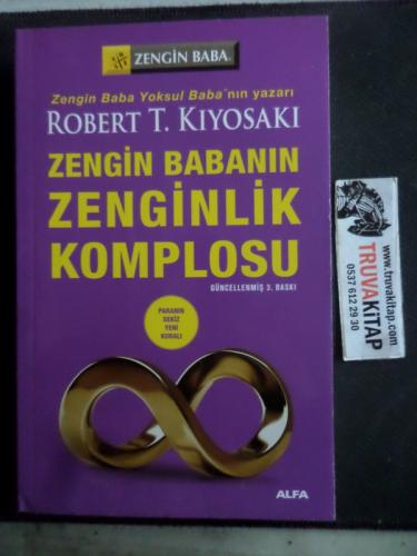 Zengin Baba'nın Zenginlik Komplosu Robert T. Kiyosaki