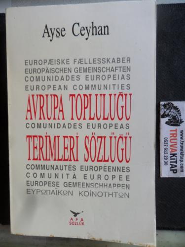 Avrupa Topluluğu Terimleri Sözlüğü Ayşe Ceyhan