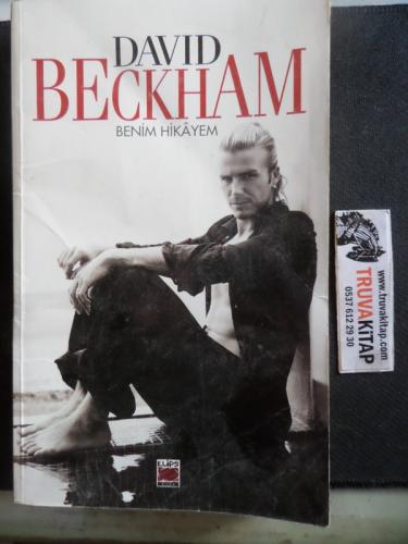 David Beckham Benim Hikayem David Beckham