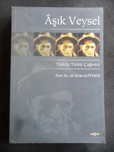 Aşık Veysel - Türküz Türkü Çağırırız Ali Berat Alptekin