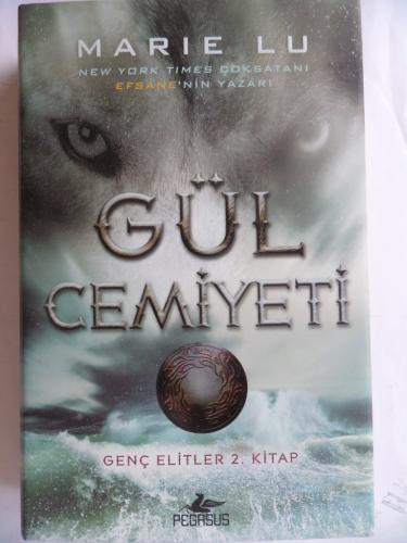 Gül Cemiyeti Marie Lu