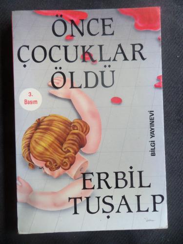 Önce Çocuklar Öldü