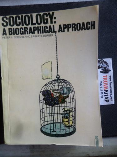 Sociology A Biographical Approach*