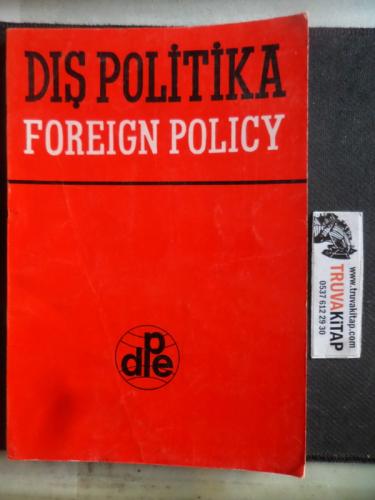 Dış Politika Foreign Policy