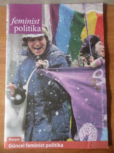 Feminist Politika 2012 / 13 - Güncel Feminist Politika